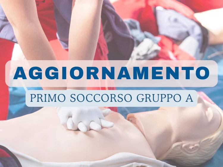 Aggiornamento Addetti al primo soccorso per aziende del Gruppo A
