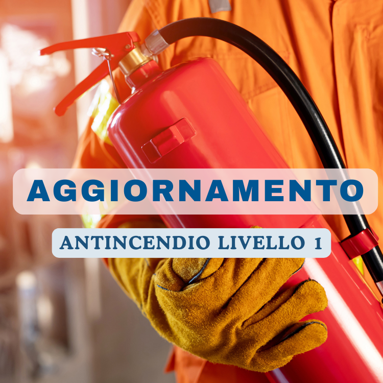 Corso di aggiornamento per addetti antincendio – Livello 1
